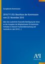 Europäische Kommission, Beschluss 2010/711/EU, 23.11.2010. Blaue Fläche, links gelber Streifen, unten Logo der Antiphon Verlag.