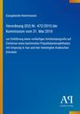 Verordnung (EU) Nr. 472/2010 über Antidumpingzölle. Blaues Cover, links gelber Streifen, rechts Logo "AR Antiphon Verlag".