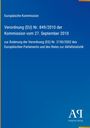 Europäische Verordnung (EU) Nr. 849/2010 zur Änderung der Verordnung (EG) Nr. 2150/2002, blaues Design, Antiphon Verlag.