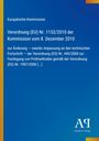 Europäische Kommission, Verordnung (EU) Nr. 1152/2010, Anpassung technischer Fortschritt, blauer Hintergrund, Antiphon Verlag-Logo.