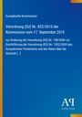 Text über EU-Verordnung vom 17. September 2010; dunkelblauer Hintergrund, gelber Rand links, Logo unten rechts.
