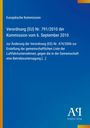 Verordnung (EU) Nr. 791/2010 der Kommission vom 6. September 2010, Titel auf blauem Hintergrund, Logo unten rechts.