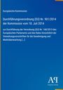 Europäische Kommission. Durchführungsverordnung (EU) Nr. 901/2014. Blaues Cover, gelber Streifen links.