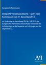 Europäische Kommission, Verordnung (EU) Nr. 44/2014, Antiphon Verlag, blauer Hintergrund, formaler Text.