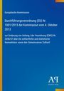 Europäische Kommission: Verordnung zur Änderung der zolltariflichen Nomenklatur, Antiphon Verlag Logo unten rechts.