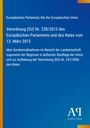 "Verordnung (EU) Nr. 228/2013 des Europäischen Parlaments vom 13. März 2013" auf blauem Hintergrund, unten Logo.