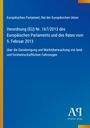 Text: "Europäisches Parlament, Rat der Europäischen Union, Verordnung (EU) Nr. 167/2013..." Auf blauem Hintergrund.