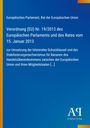 Verordnung (EU) Nr. 19/2013 über Schutzklausel und Stabilisierung für Bananen. Europäisches Parlament, Rat.