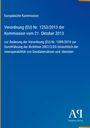 Europäische Kommission. Verordnung (EU) Nr. 1253/2013 vom 21. Oktober 2013. Blaues Dokument mit Logo unten rechts.