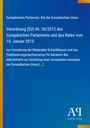 Verordnung (EU) Nr. 20/2013 des Europäischen Parlaments. Blaues Cover mit gelbem Rand und Verlag-Logo unten rechts.
