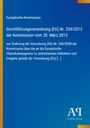 Europäische Kommission: Durchführungsverordnung (EU) Nr. 254/2013 der Kommission vom 20. März 2013. Blau mit gelben Streifen.