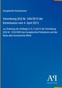 Europäische Kommission, Verordnung (EU) Nr. 344/2013, Änderung kosmetische Mittel; Logo unten rechts.