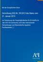 "Verordnung (EU) Nr. 39/2013 des Rates vom 21. Januar 2013 zu Fangmöglichkeiten für EU-Schiffe 2013." Unten rechts Logo.
