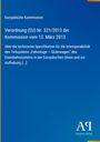Europäische Kommission: Verordnung (EU) Nr. 321/2013, technische Spezifikation für Güterwagen. Logo des Antiphon Verlags.