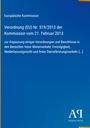 Titel: Verordnung (EU) Nr. 519/2013 zur Anpassung in Bereichen wie freiem Warenverkehr; blau mit Verlag-Logo unten rechts.