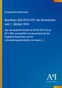 Text: "Beschluss (EU) 2015/1071 der Kommission vom 1. Oktober 2014..." Blaues Dokument, links gelber Streifen und Logo.