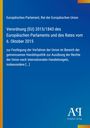 Verordnung (EU) 2015/1843 des EU-Parlaments vom 6. Oktober 2015. Blaues Cover, Logo: "Antiphon Verlag".