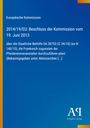 2014/19/EU: Beschluss der Kommission vom 19. Juni 2013, über Staatliche Beihilfe für Pferderennveranstalter, blau-orange.