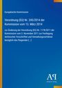 Europäische Kommission, Verordnung (EU) Nr. 245/2014, blaue Textseite mit gelben Kanten und Logo unten rechts.