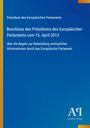 "Beschluss des Präsidiums des Europäischen Parlaments vom 15. April 2013" auf blauem Hintergrund, Antiphon Verlag.