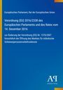 Verordnung (EU) 2016/2338 vom 14. Dezember 2016. Blaues Cover mit gelbem Streifen und Verlag-Logo unten rechts.