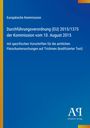Europäische Kommission, Durchführung EU 2015/1375, Fleischuntersuchungen auf Trichinen, Antiphon Verlag.