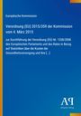 "Verordnung (EU) 2015/359 der Kommission vom 4. März 2015...". Ein blau-gelbes Design mit dem Logo "Antiphon Verlag".