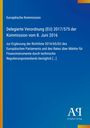Oben steht: "Europäische Kommission". Darunter folgt der Titel und die Beschreibung einer EU-Verordnung. Unten das Logo des Antiphon Verlags. Hintergrund in Blau mit gelbem Rand.