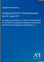 Text: Europäische Kommission, Verordnung (EU) 2017/170 vom 30. Januar 2017, Antiphon Verlag. Blauer Hintergrund.