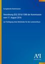 Europäische Kommission, Verordnung (EU) 2016/1388, 17. August 2016, Netzcode Festlegung Lastanschluss, blauer Hintergrund.