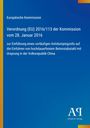 Text über Verordnung (EU) 2016/113 zum Antidumpingzoll auf Betonstabstahl aus China. Blaues Design mit gelben Akzenten.
