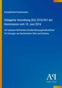 "Europäische Kommission, Delegierte Verordnung (EU) 2016/921, 10. Juni 2016, Obst und Gemüse. Blau mit gelbem Rand."