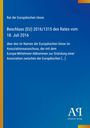 Beschluss EU 2016/1315, Rat der EU am 18. Juli 2016. Blaues Cover, gelber Rand, Text in Weiß. Antiphon Verlag Logo.