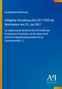 Text: Europäische Kommission, Delegierte Verordnung (EU) 2017/2055, 23. Juni 2017, Ergänzung der Richtlinie (EU) 2015/2366. Blaues Design.