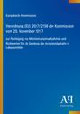 Europäische Kommission, Verordnung (EU) 2017/2158 vom 20. November 2017. Logo: Antiphon Verlag. Hintergrund: Blautöne.