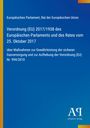 Europäisches Parlament: Verordnung (EU) 2017/1938 vom 25. Oktober 2017. Blau mit gelbem Streifen links. Logo unten.