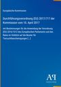 Europäische Kommission: Durchführungsverordnung (EU) 2017/717 vom 10. April 2017. Blauer Hintergrund, Verlagssymbol unten rechts.