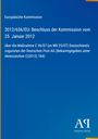 Europäische Kommission, 2012/636/EU: Beschluss vom 25. Januar 2012, Maßnahme zugunsten Deutsche Post AG. Blaues Design.