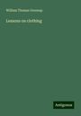 William Thomas Greenup: Lessons on clothing, Buch