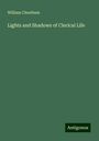 William Cheetham: Lights and Shadows of Clerical Life, Buch