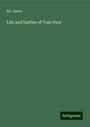 Ed. James: Life and battles of Tom Hyer, Buch