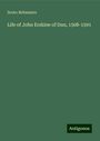 Scoto-Britannico: Life of John Erskine of Dun, 1508-1591, Buch