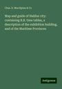 Chas. D. MacAlpine & Co: Map and guide of Halifax city: containing R.R. time tables, a description of the exhibition building, and of the Maritime Provinces, Buch