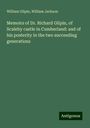 William Gilpin: Memoirs of Dr. Richard Gilpin, of Scaleby castle in Cumberland: and of his posterity in the two succeeding generations, Buch