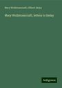 Mary Wollstonecraft: Mary Wollstonecraft; letters to Imlay, Buch