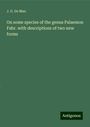 J. G. De Man: On some species of the genus Palaemon Fabr. with descriptions of two new forms, Buch