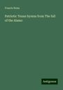 Francis Nona: Patriotic Texan hymns from The fall of the Alamo, Buch