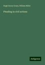 Hugh Davey Evans: Pleading in civil actions, Buch