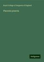 Royal College Of Surgeons Of England: Placenta praevia, Buch