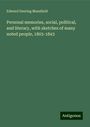 Edward Deering Mansfield: Personal memories, social, political, and literary, with sketches of many noted people, 1803-1843, Buch